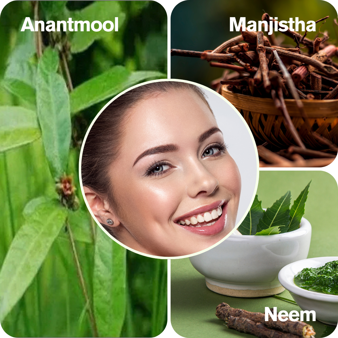 Manjistha, Anantmool, and Neem together purify the blood, balance hormones, and clear skin impurities. Manjistha supports Rakta Shodhana for a healthier complexion, Anantmool aids detoxification and enhances inner radiance, while Neem’s antioxidants fight